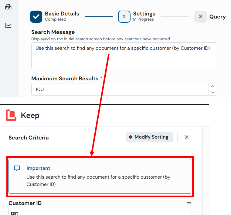 An example of a Search Message in a search configuration's settings and the appearance of that message when a user searches Keep.